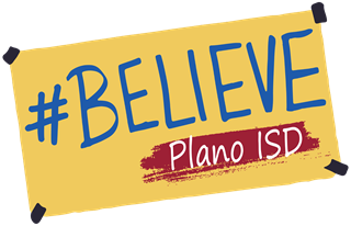 #Belive Plano ISD graphic in yellow blue and red